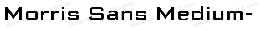 Morris Sans Medium字体转换